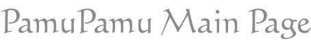 PamuPamu Main Page